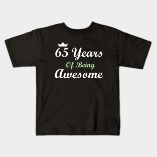 65 Years Of Being Awesome Kids T-Shirt